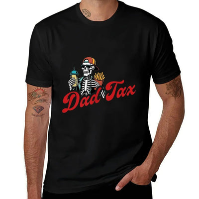 Dad Tax Making Sure It's Not Poison Skeleton Dad Tax 2 Sided Durable T-Shirt