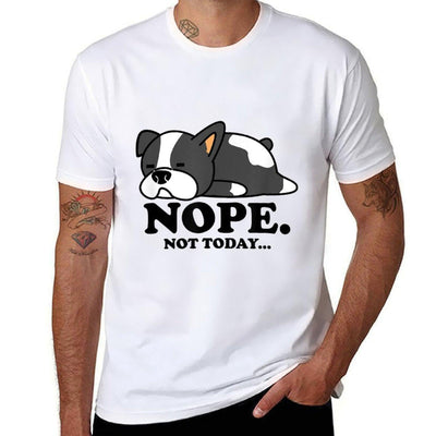 Funny Lazy Boston Terrier, Nope Not Today Stretchy T-Shirt