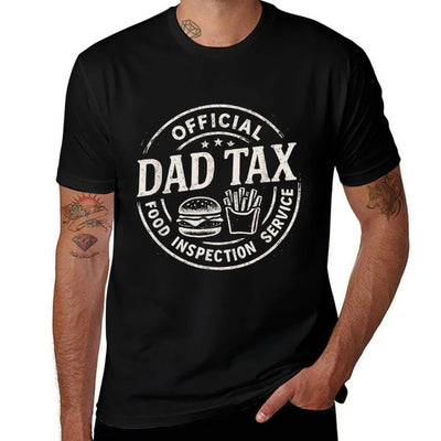 Dad Tax, Funny Papa Daddy Fathers Day Classic T-Shirt