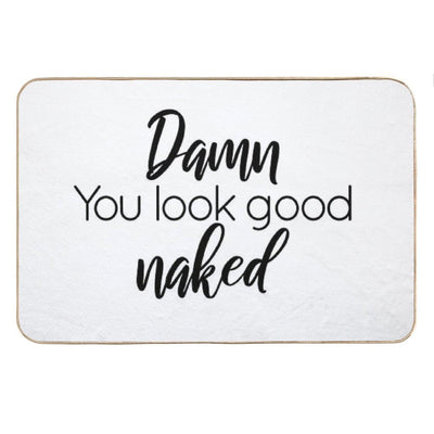 Damn You Look Good Naked Bath Mat