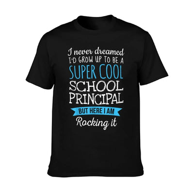 Funny School Principal Tshirt Appreciation Gifts T-Shirt