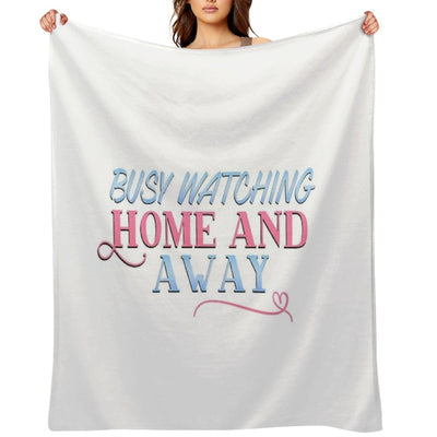 Busy Watching Home And Away Throw Blanket