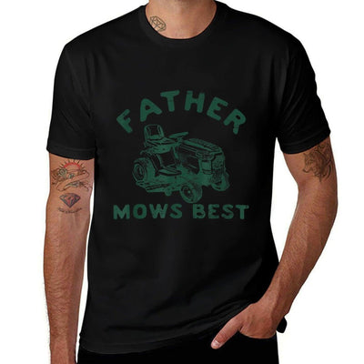 Father Mows Best Affordable Price T-Shirt