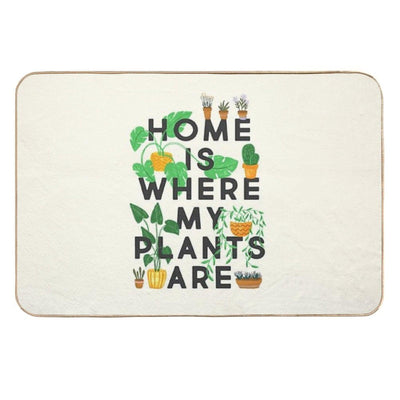 Home Is Where My Plants Are Versatile Bath Mat