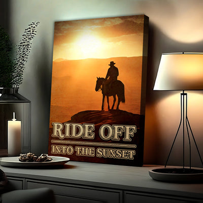 Ride Off Into The Sunset Western Sayings For Signs
