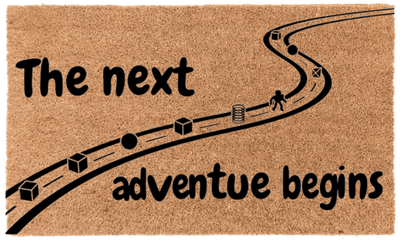 The Next Adventure Begins