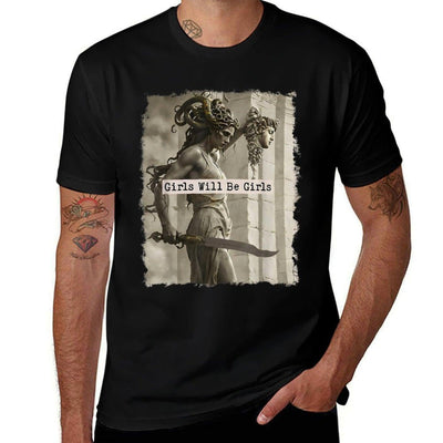 Girl Will Be Girlss Medusa Feminist Women Versatile T-Shirt