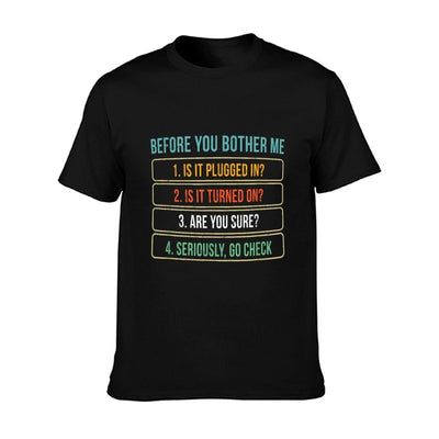 Funny Information Technology Tech Technical Support Gift T-Shirt