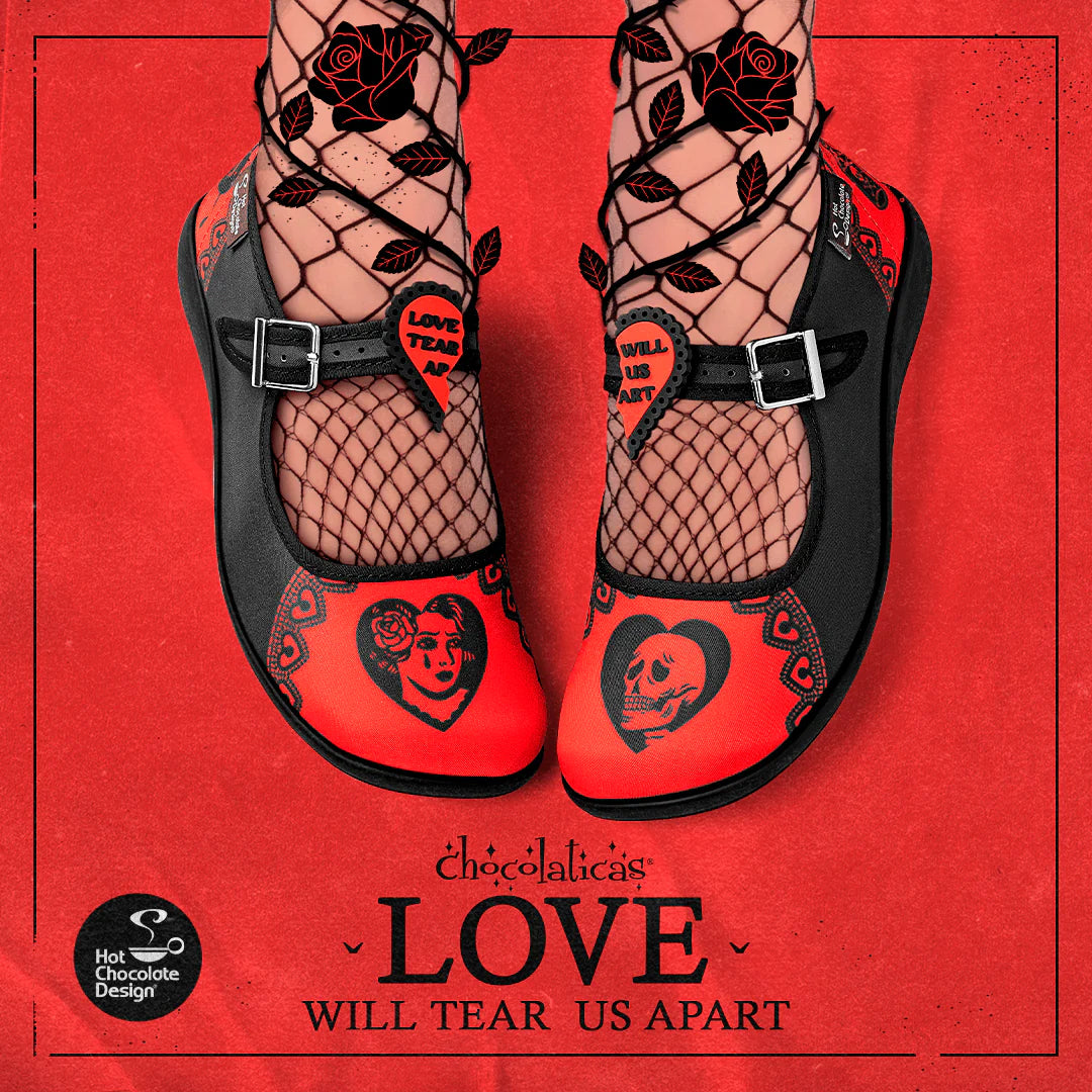 Hot Chocolate Design
Chocolaticas® LOVE WILL TEAR US APART Mary Jane Flat