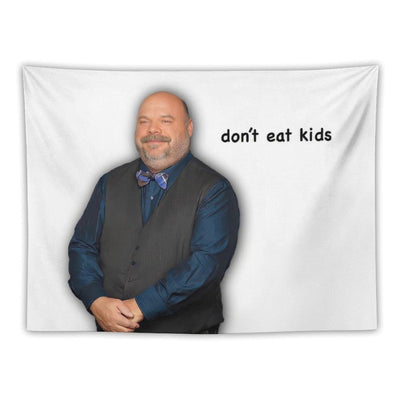 Bertram - Don't Eat Kids Tapestry