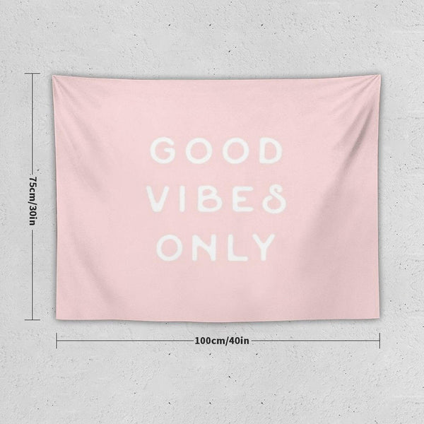 Good Vibes Only Tapestry