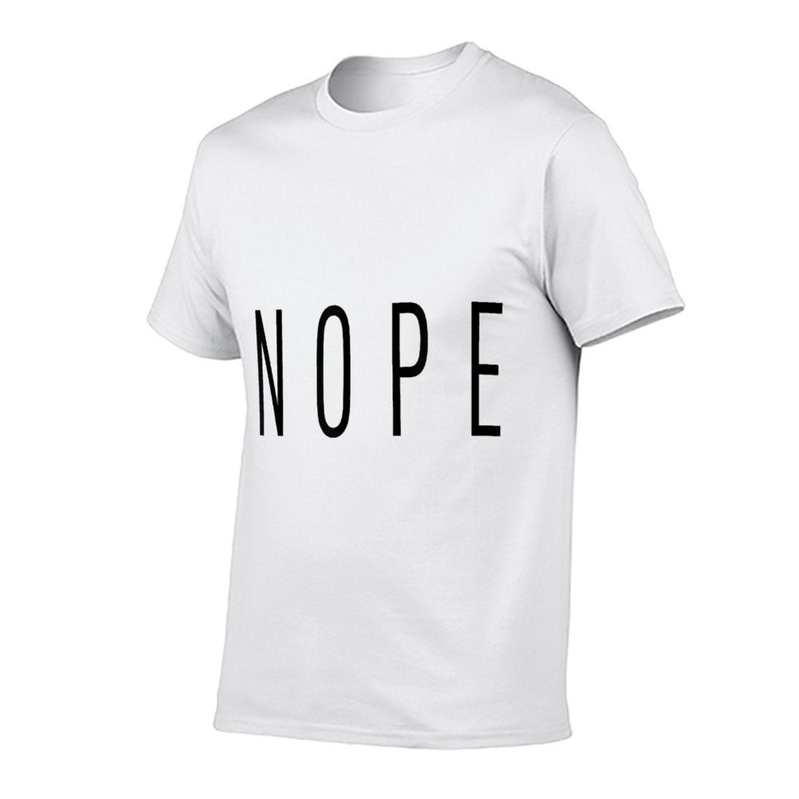 Nope  Odor-resistant T-Shirt