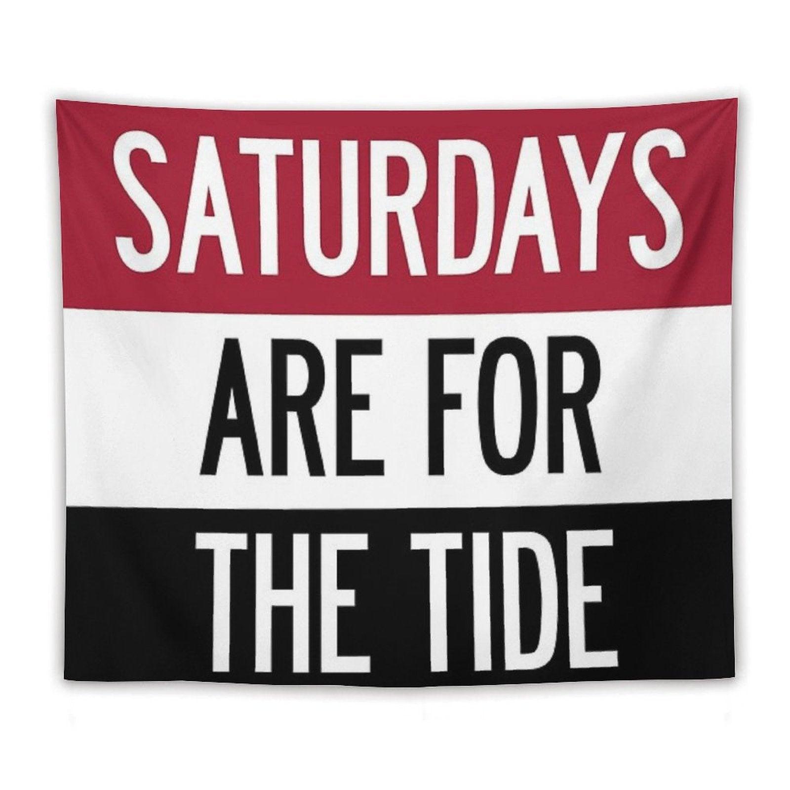 Saturdays Are for The Tide Tapestry