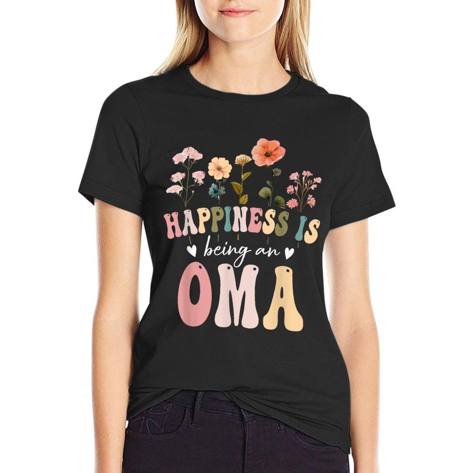 Happiness Is Being An Oma Floral Design Oma Mother's Day T-Shirt