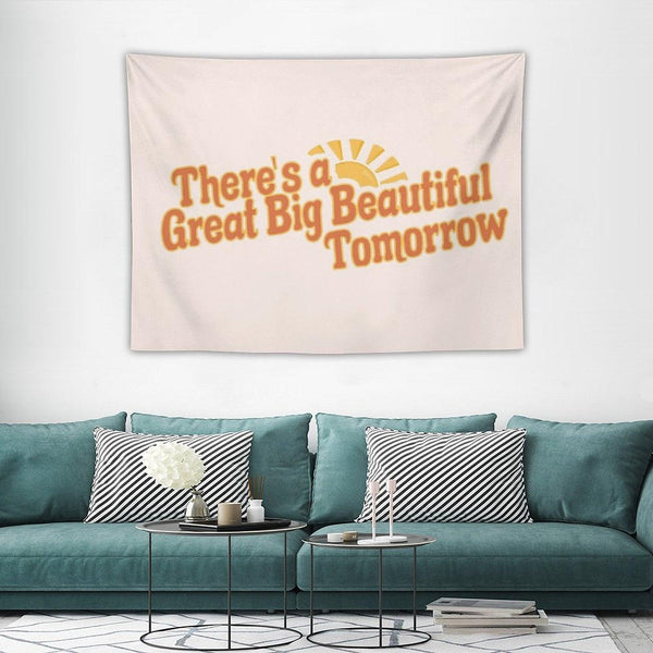 Great Big Beautiful Tomorrow 3 Tapestry