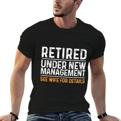 Funny Retirement Party Men's - Dad Humor, Classic Fit, - Black T-Shirt