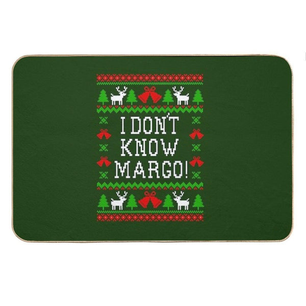 I Don't Know Margo! Christmas Vacation Quote - Ugly Christmas Sweater Style Bath Mat