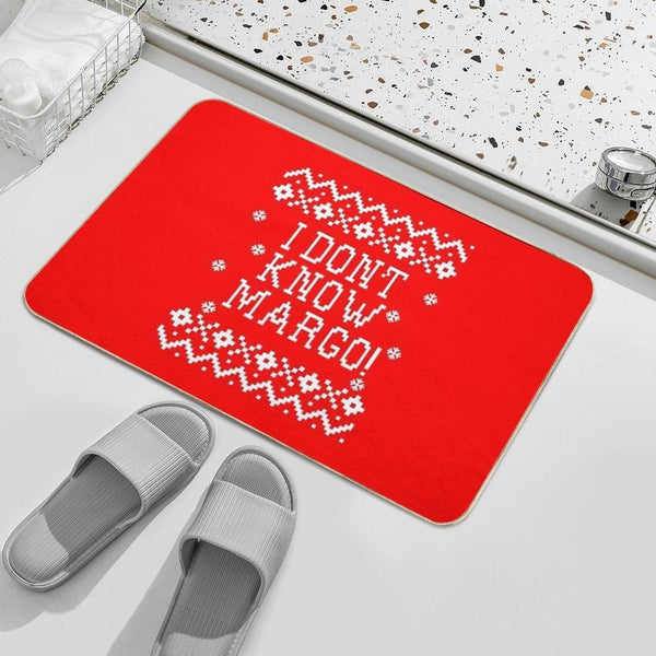 Christmas Vacation Quote - I Don't Know Margo! Bath Mat