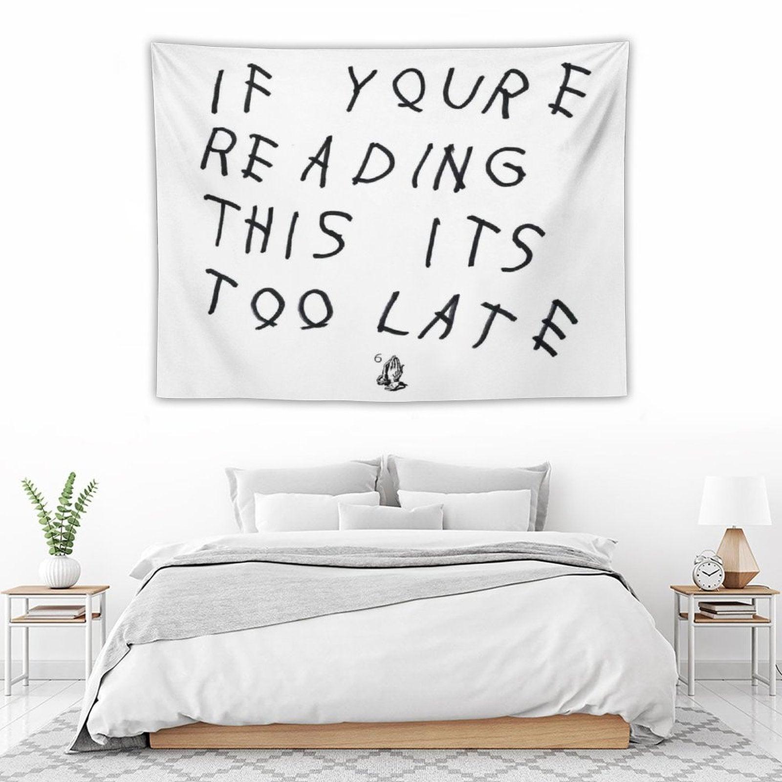 Drake - If You’re Reading This It’s Too Late Tapestry