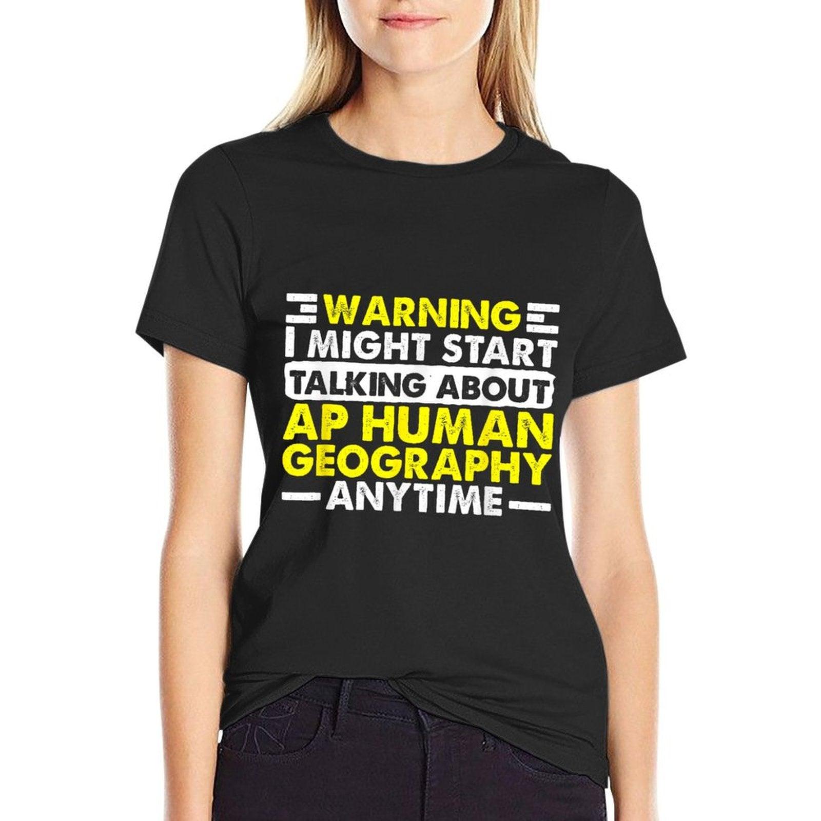 Geography Teacher Geographer Funny AP Human Geography T-Shirt