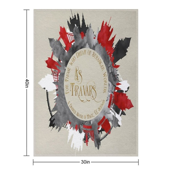 As Travars. For Those Who Dream of Stranger Worlds. A Darker Shade of Magic. Lightweight Throw Blanket