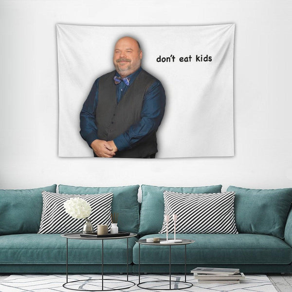 Bertram - Don't Eat Kids Tapestry