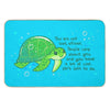 You Are Not Lost, Afloat Encouraging Sea Turtle Bath Mat