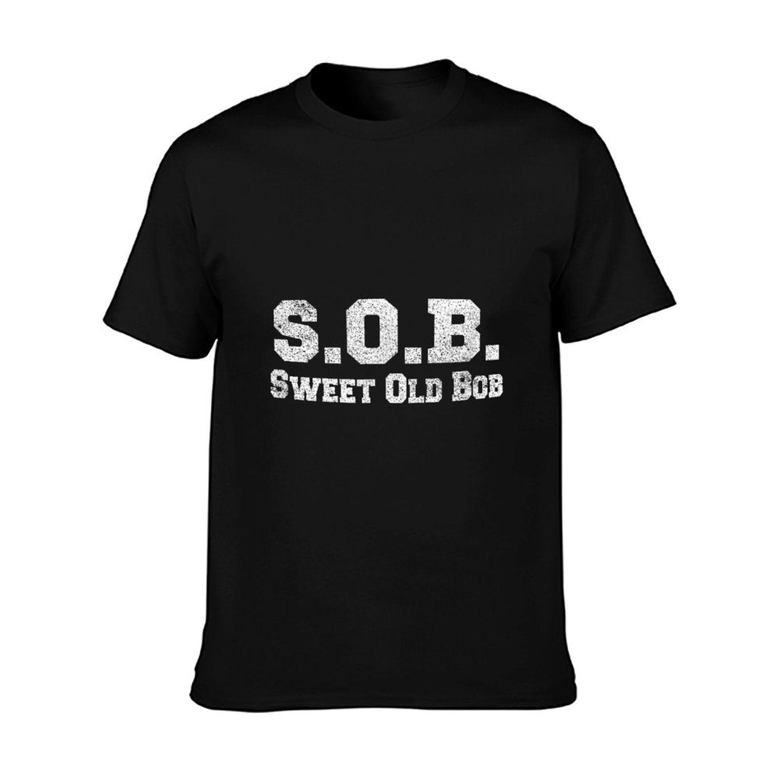 Funny Bob Design SOB T Shirt Sweet Old Bob T-Shirt