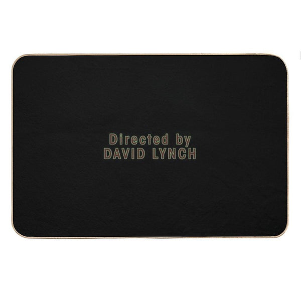 Directed by David Lynch Bath Mat