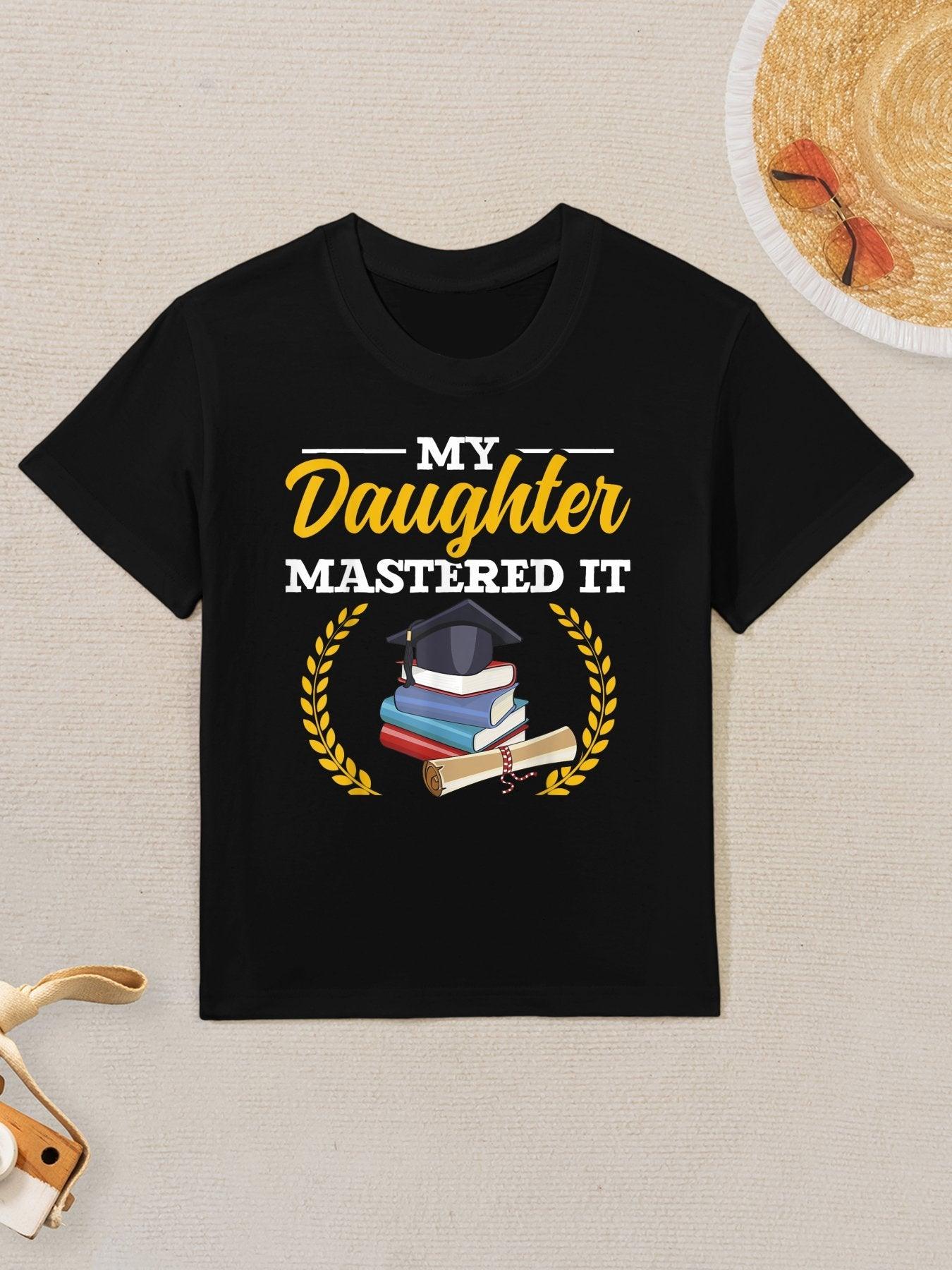 Funny My Daughter Mastered It Daughter Masters Graduation Kids T-Shirt