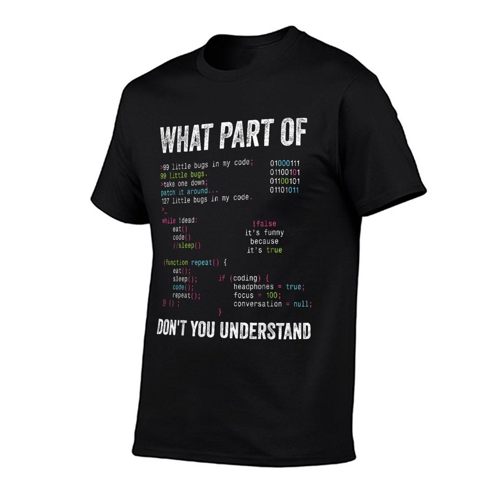 What Part Of Don't You Understand Computer Science Lovers T-Shirt
