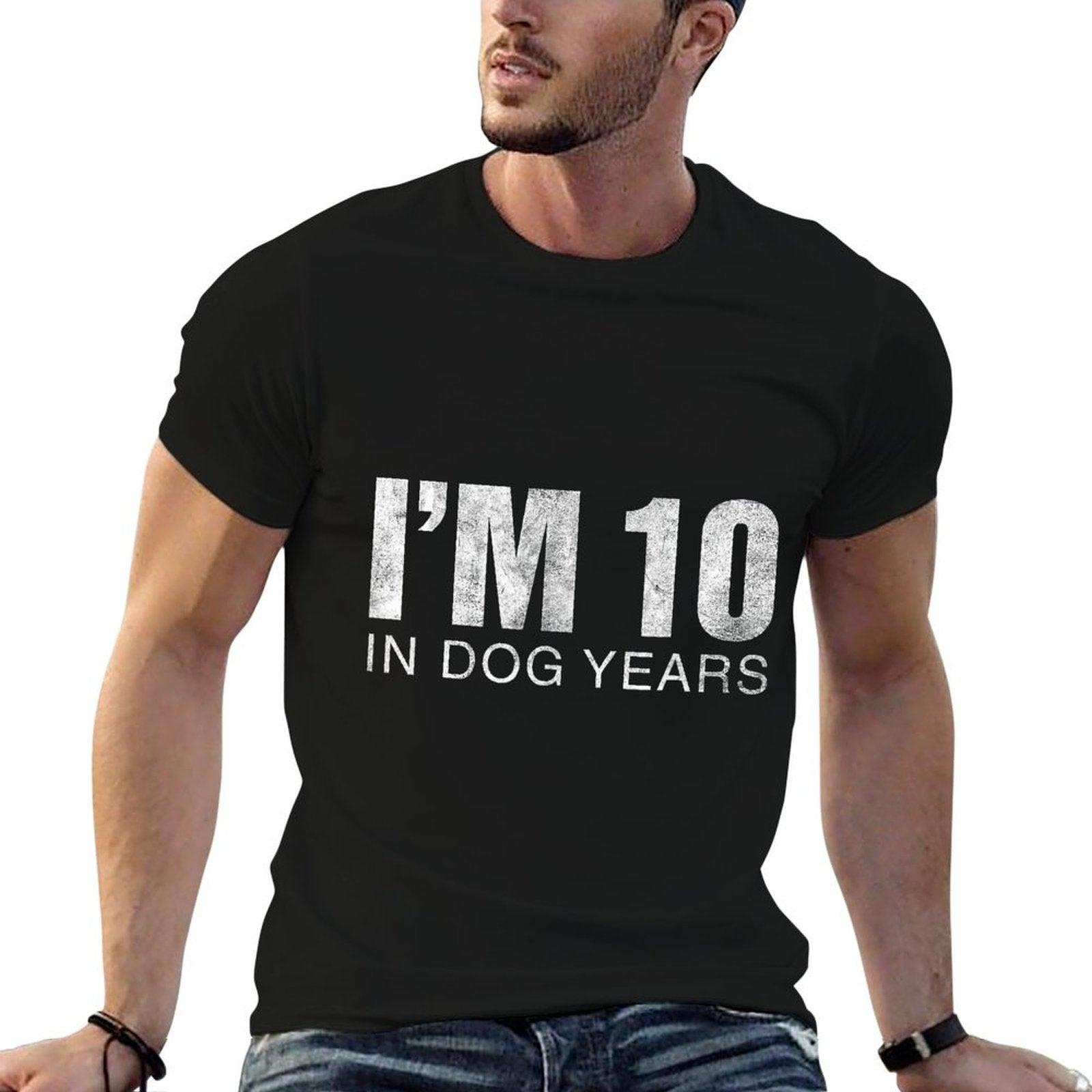 I'm 10 In Dog Years Funny 70th Birthday Gift T-Shirt