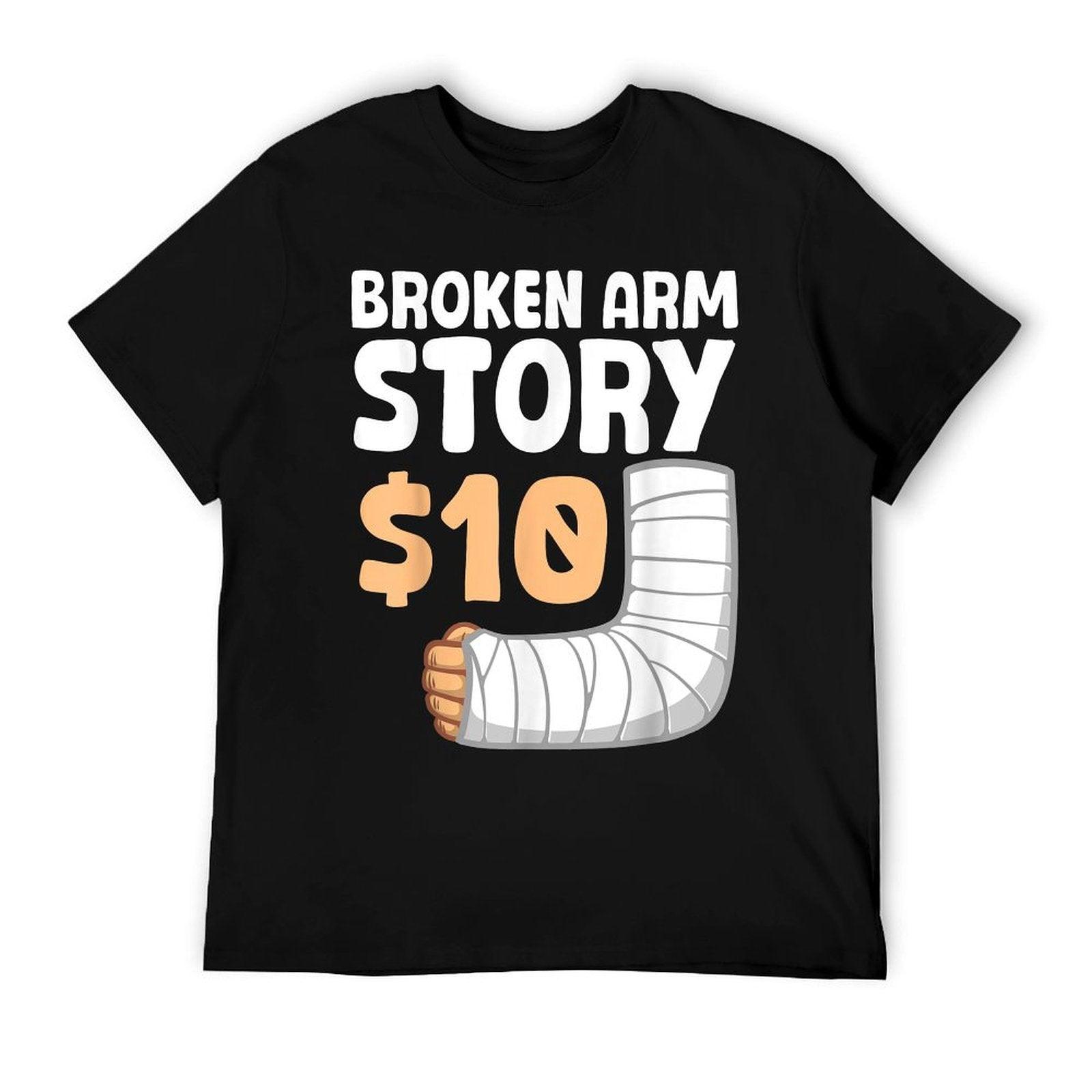 Cool Broken Arm Design For Men Women Kids Elbow Broken Arm T-Shirt