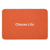 Choose Life. Trainspotting - Square - Orange Bath Mat