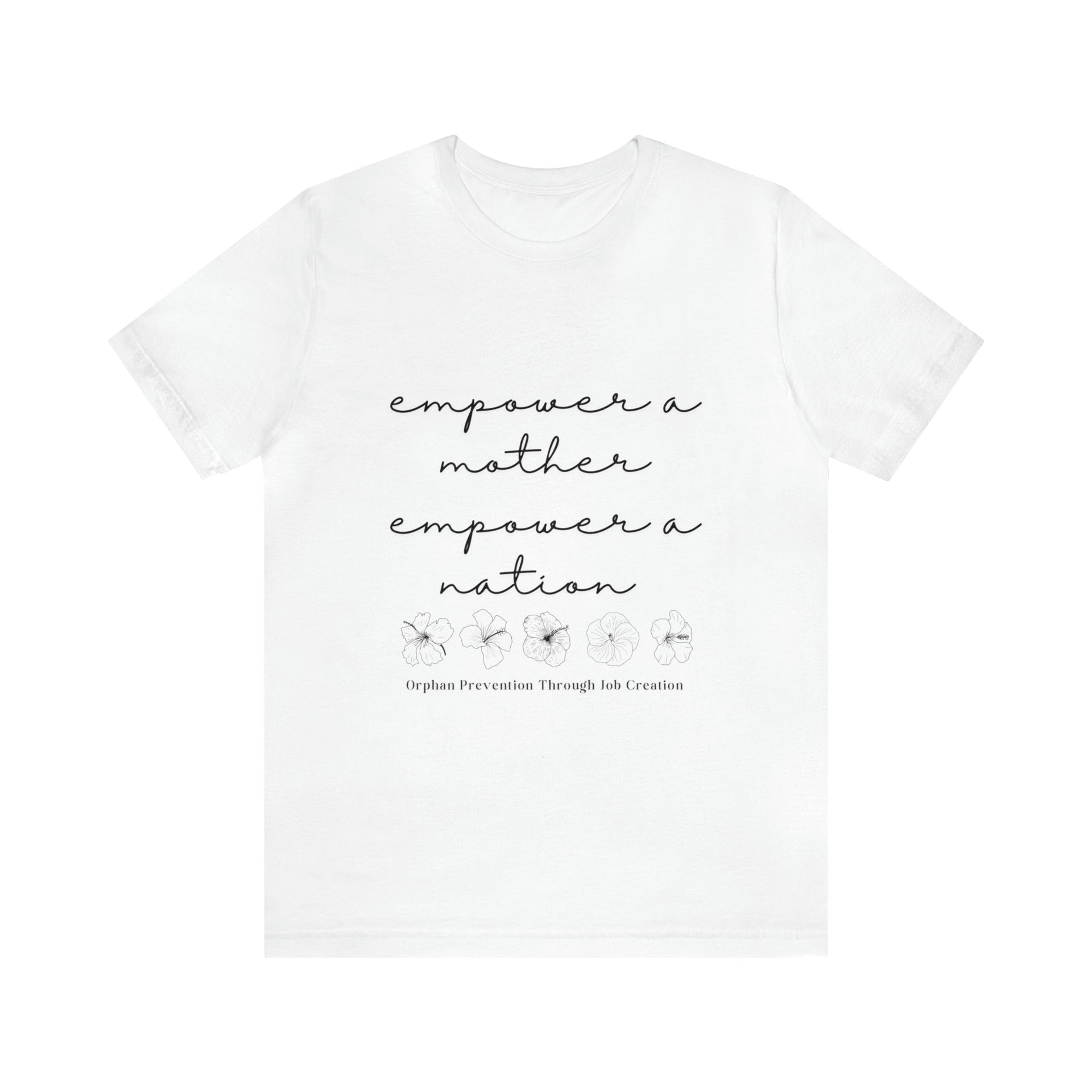 Empower a Mother Tee