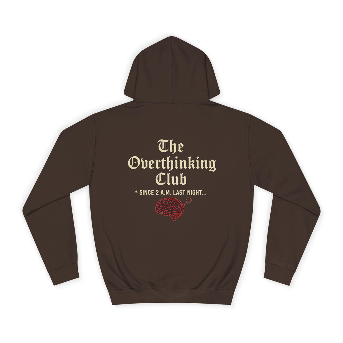 Unisex Overthinking Club Hoodie | Cozy College Gear, Thoughtful Gift for Students, Casual Wear, Relaxed Style, Brainy Humor Apparel