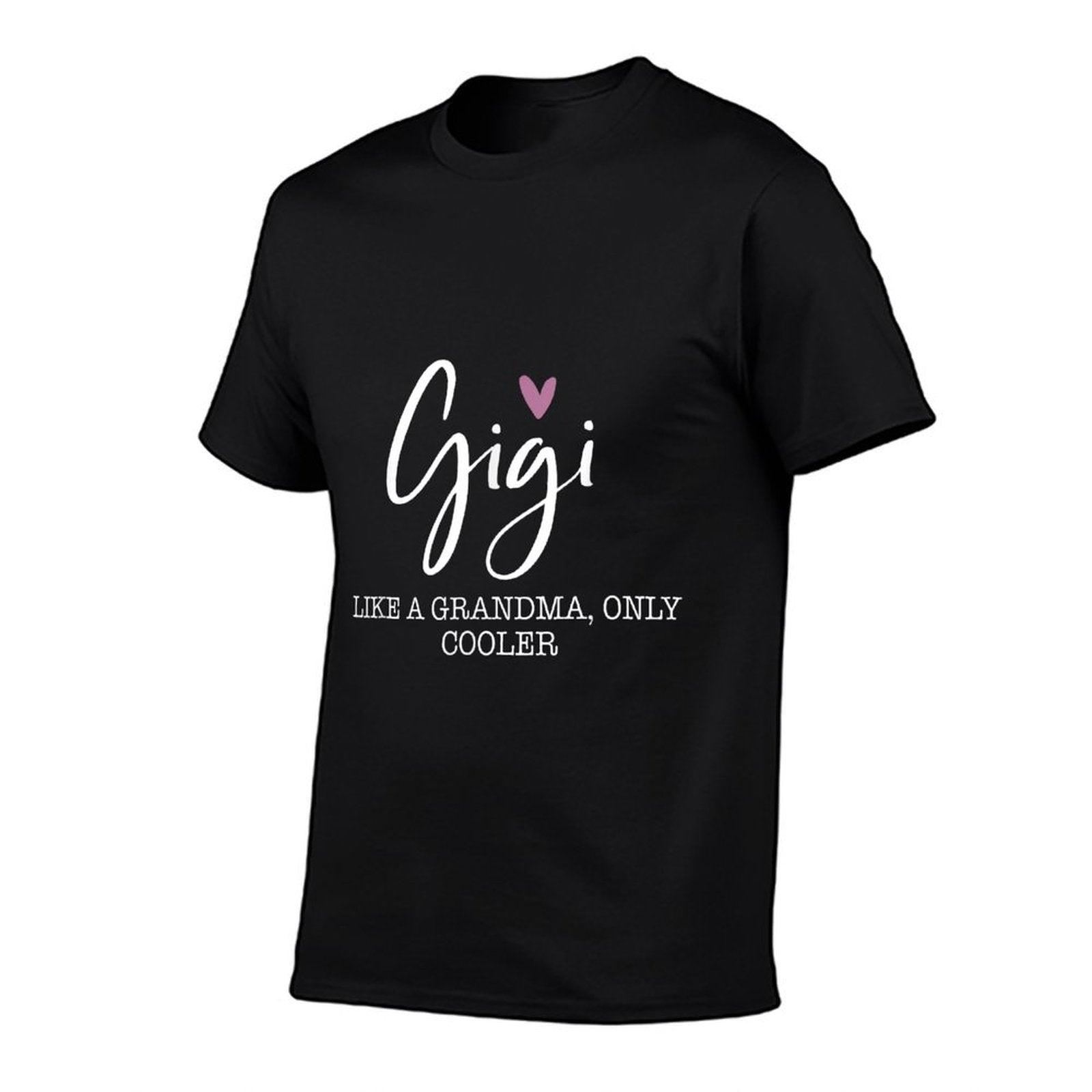 Gigi Like A Grandma Only Cooler Heart Mother's Day Gigi T-Shirt