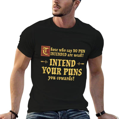 DW Dad Jokes Those Who Say No Pun Intended Are Weak Intend Your Puns T-Shirt