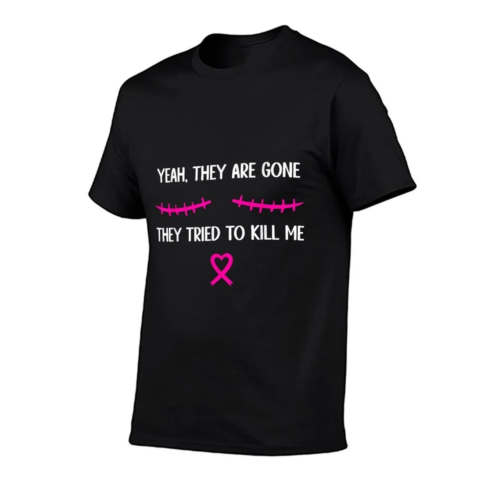 Funny Breast Cancer Survivor Mastectomy They're Gone T-Shirt
