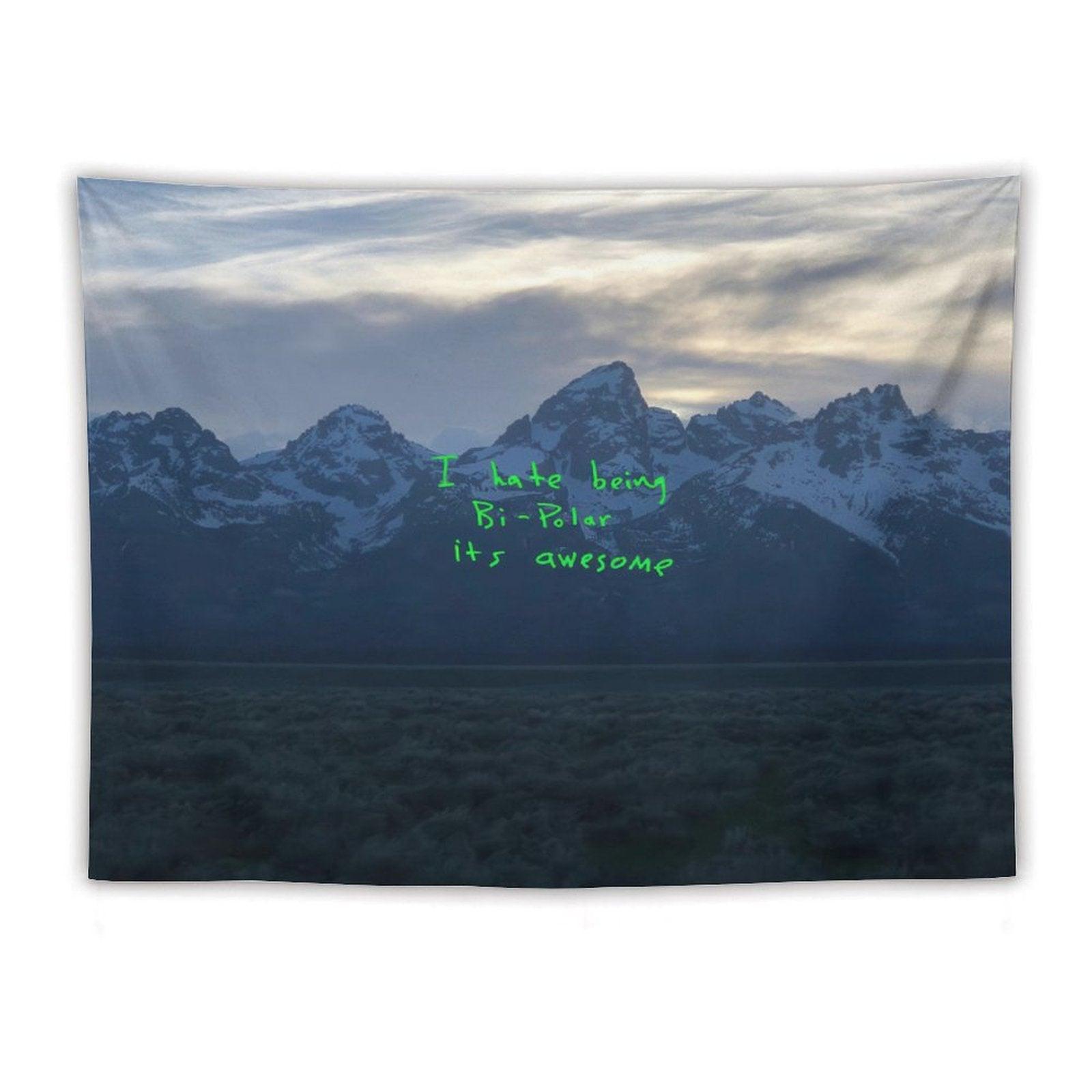 Knaye West Rapper - Ye I Hate Being Bi-Polar Its Awesome Tapestry