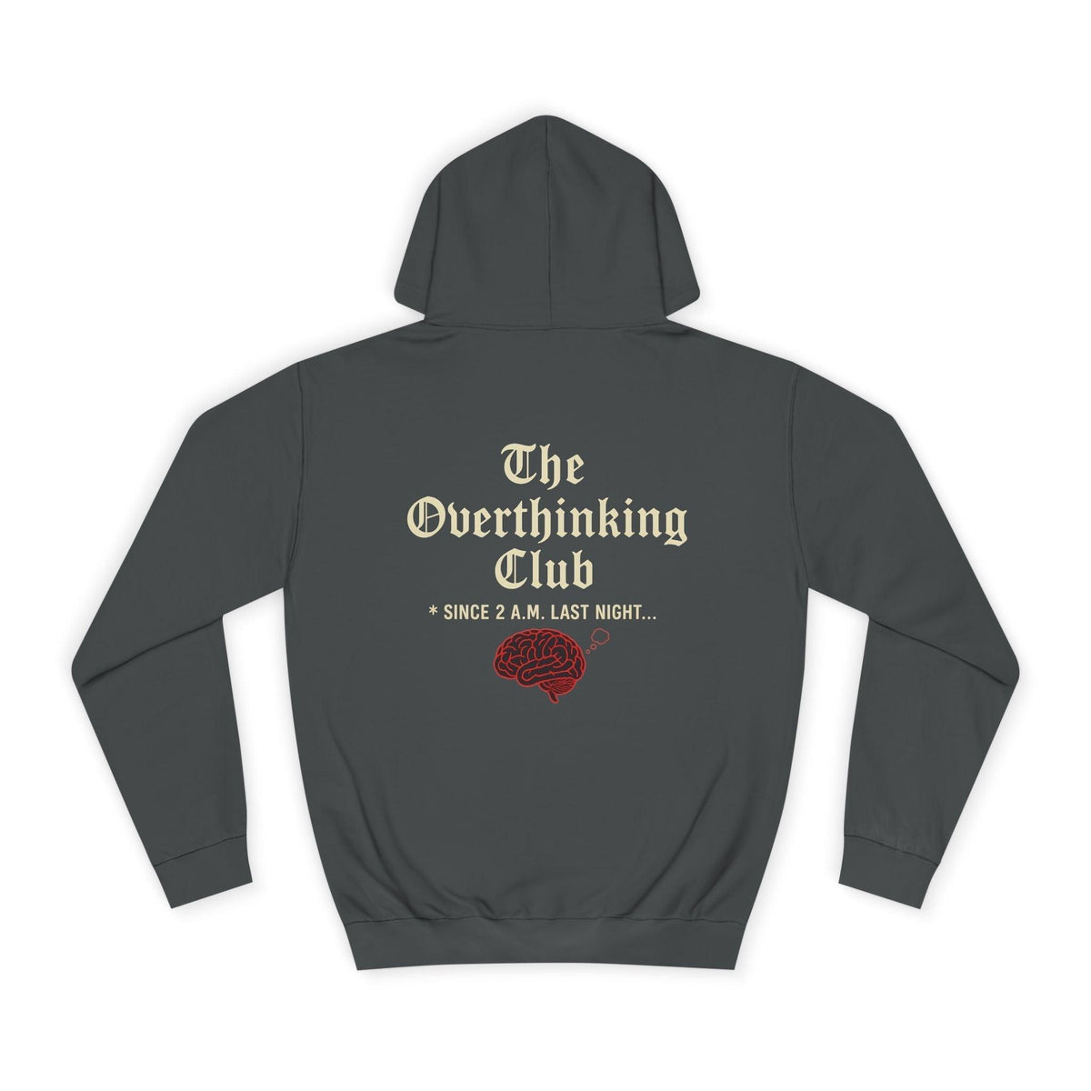 Unisex Overthinking Club Hoodie | Cozy College Gear, Thoughtful Gift for Students, Casual Wear, Relaxed Style, Brainy Humor Apparel