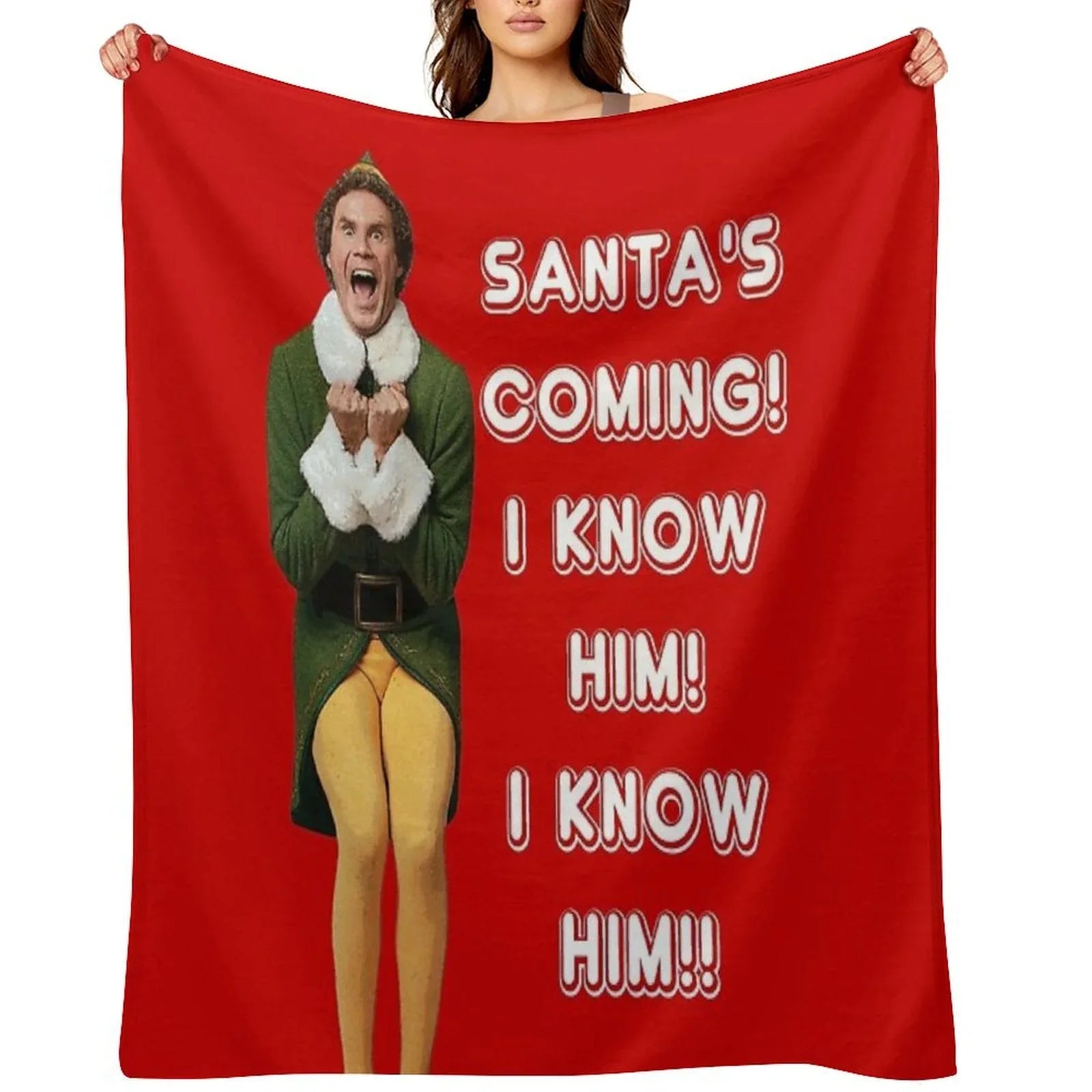 SANTA'S COMING! I KNOW HIM! Elf The Movie Will Ferrell Buddy Christmas Throw Blanket