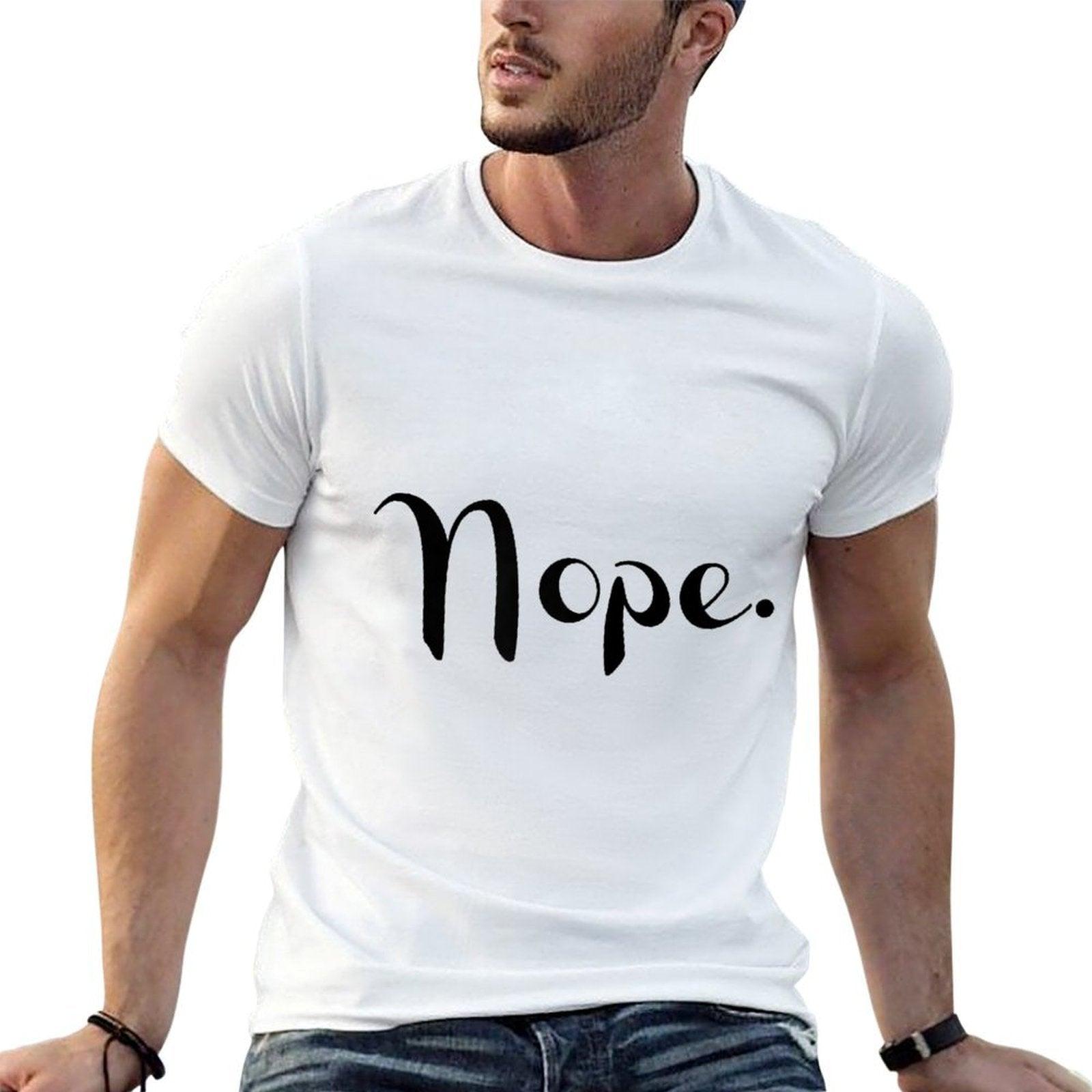 Womens Nope. T Shirt Womens Cute Graphic Tops Funnyn Girl  Affordable Price T-Shirt