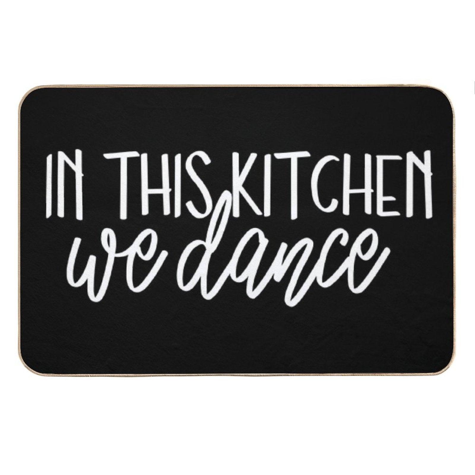 In This Kitchen We Dance Bath Mat
