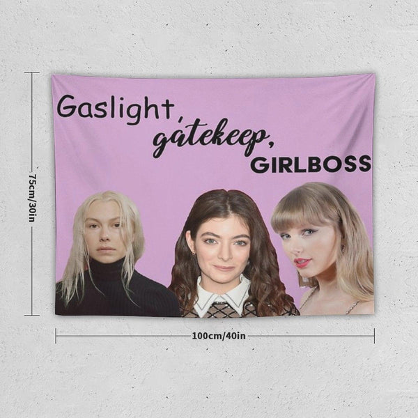 Gaslight Gatekeep Girl Boss Tapestry