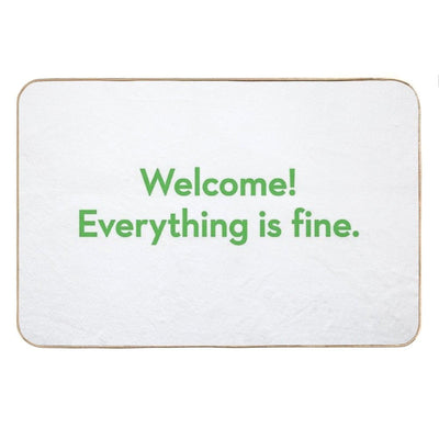 Welcome! Everything Is Fine - The Good Place Bath Mat