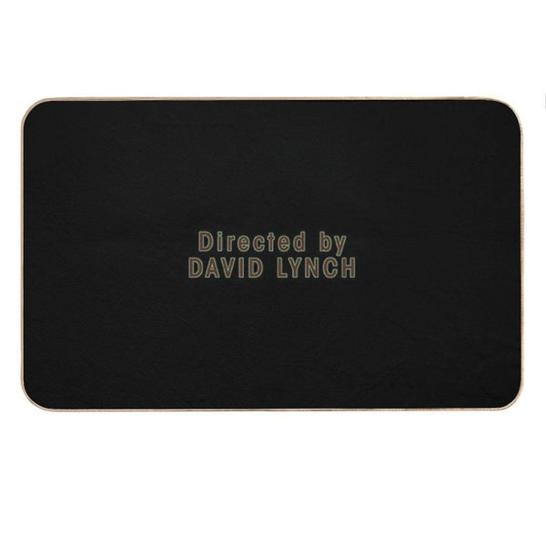 Directed by David Lynch Bath Mat