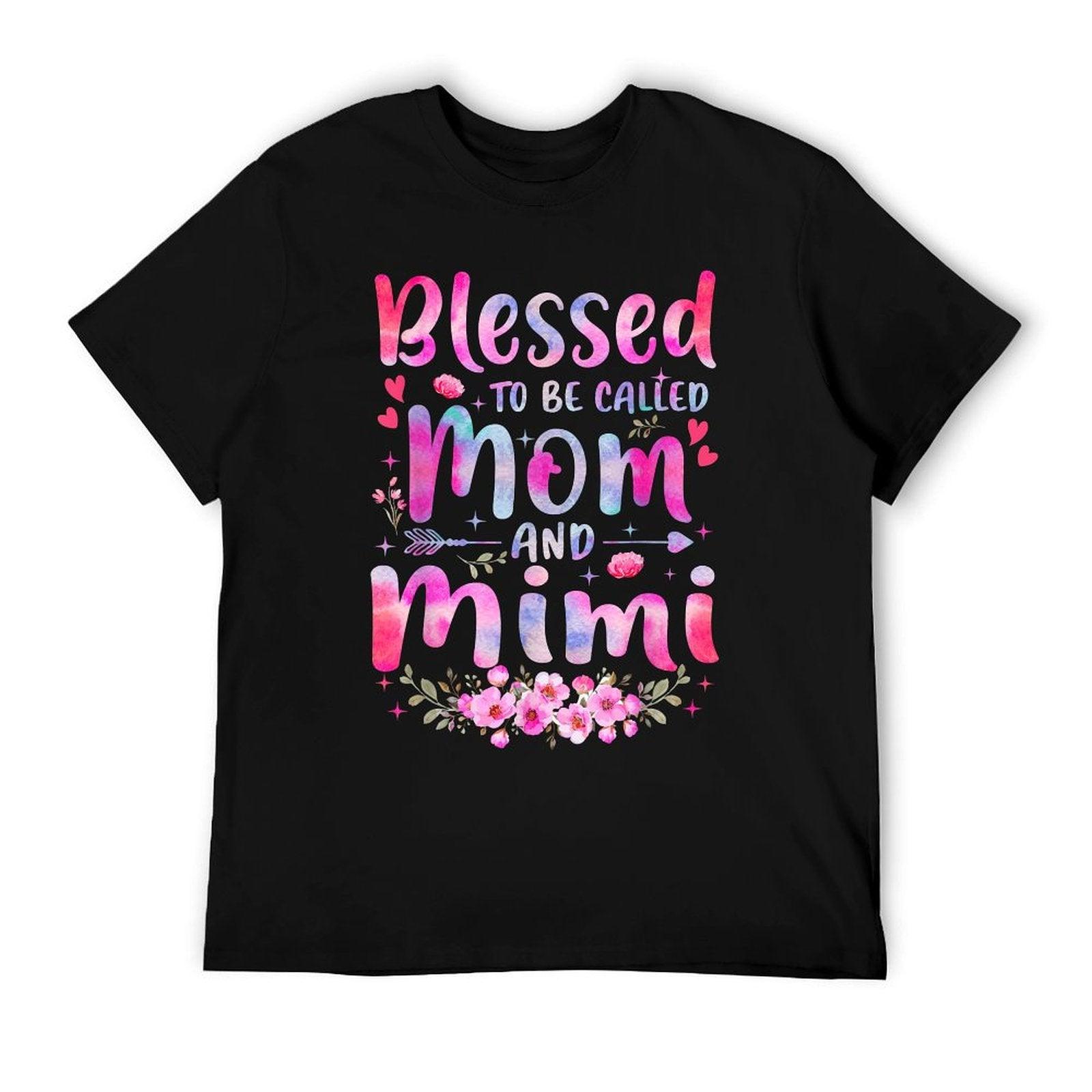Mother's Day Blessed To Be Called Mom And Mimi Flowers T-Shirt