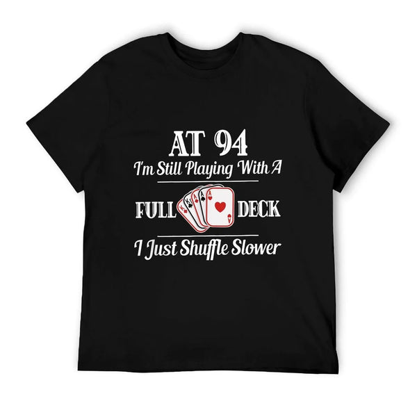 Funny 94th Birthday Gift - 94 Year Old Cards Shirt T-Shirt