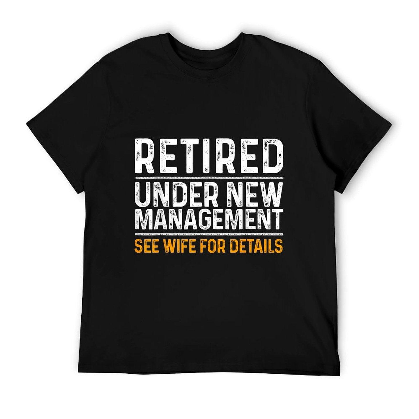 Funny Retirement Party Men's - Dad Humor, Classic Fit, - Black T-Shirt